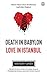 Death in Babylon Love in Istanbul by İskender Pala