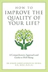 How to Improve the Quality of Your Life?