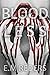 Bloodless (Love, Blood & Re...