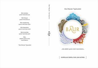 BAUR (Kumpulan Cerpen, Puisi, dan Artikel)