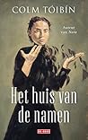 Het huis van de namen by Colm Tóibín
