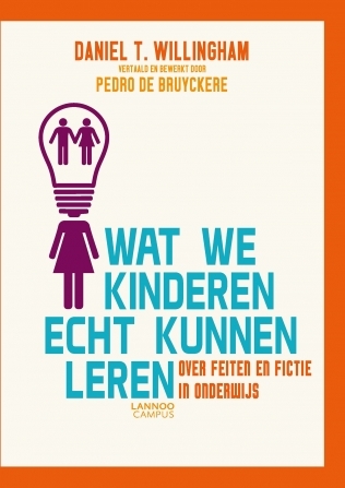 Wat we kinderen echt kunnen leren, over feiten en fictie in het onderwijs