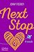 Next Stop - 4e escale (French Edition)