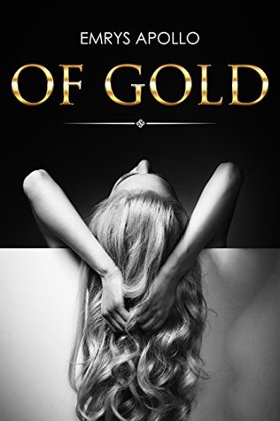 Of Gold (Short Story, Rapunzel Parody)