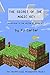 The Secret of the Magic Key by P.J.  Carter