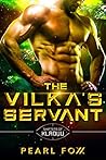 The Vilka's Servant