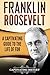 Franklin Roosevelt by Captivating History Franklin Roosevelt by Captivating History