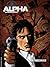 Alpha (Premières Armes) - Tome 4 - Matriochkas