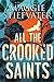 All the Crooked Saints