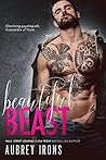 Beautiful Beast by Aubrey Irons