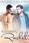 Raising Rachel