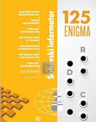 Chess Informant 125: Enigma (Chess Informant, #125)