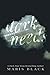 Dark Needs (Dark Duet #1)