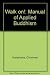 Walk on!: Manual of Applied Buddhism