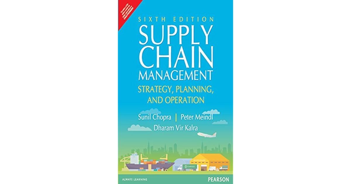 Supply Chain Management by Sunil Chopra
