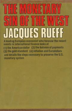 Monetary Sin Of The West