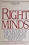 Right minds: A sourcebook of American conservative thought