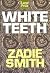 White Teeth by Zadie Smith
