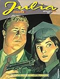 Speciale Julia n. 3: Il caso della gemella perduta