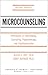 Microcounseling: Innovation...
