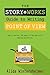 The Story Works Guide to Writing Point of View: How to harness the power of POV and write amazing narratives. (The Story Works Guide to Writing Fiction)