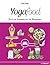 Yogafood: Rezepte und Ernährungstipps fürs Wohlbefinden (Balancefood) (German Edition)