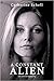 A Constant Alien by Catherine  Schell