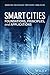 Smart Cities: Foundations, Principles, and Applications