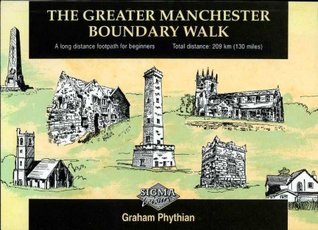 The Greater Manchester Boundary Walk (Paperback)
