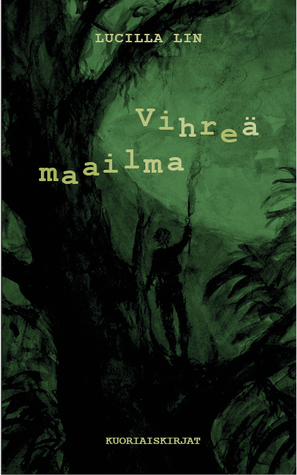 Vihreä maailma (Paperback)