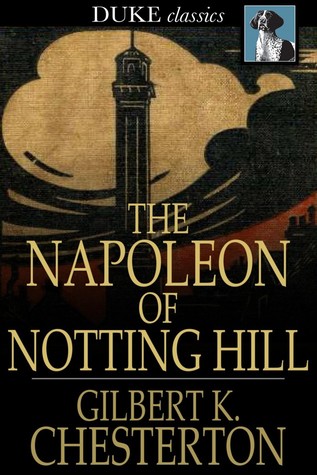 The Napoleon of Notting Hill