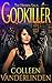 Godkiller (Hidden: Godkiller Saga Book 1)