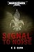 Signal to Noise (Sister Age...