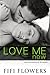 Love Me Now