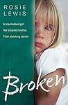 Broken by Rosie Lewis