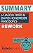 Summary of Jason Fried and David Heinemeier Hansson's Rework: Key Takeaways & Analysis