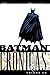 Batman Crônicas - Volume 1