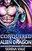Conquered By The Alien Dragon