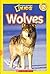 National Geographic Kids Readers: Wolves
