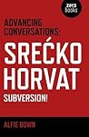 Advancing Conversations by Srećko Horvat
