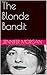 The Blonde Bandit by Jennifer Morgan