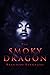 The Smoky Dragon