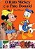 O Rato Mickey e o Pato Donald