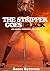 THE STRIPPER GOES BLACK: In...