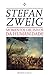 Momentos Decisivos da Humanidade by Stefan Zweig