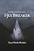 Hex Breaker (The Fenearen Chronicles #1)