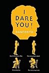 I Dare You!