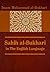 Sahih al-Bukhari: in The English Language