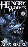 Hungry Wolves