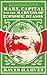 Marx, Capital and the Madness of Economic Reason by David Harvey